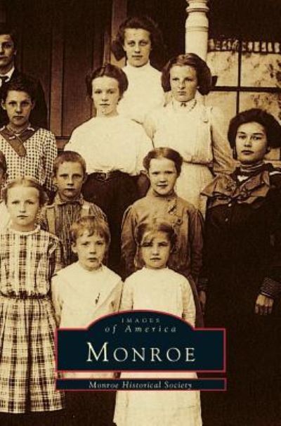 Cover for Monroe Historical Society · Monroe (Hardcover Book) (1998)