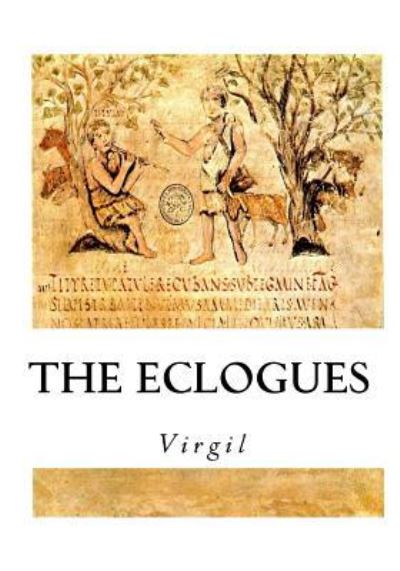 Cover for Virgil · The Eclogues (Paperback Book) (2016)