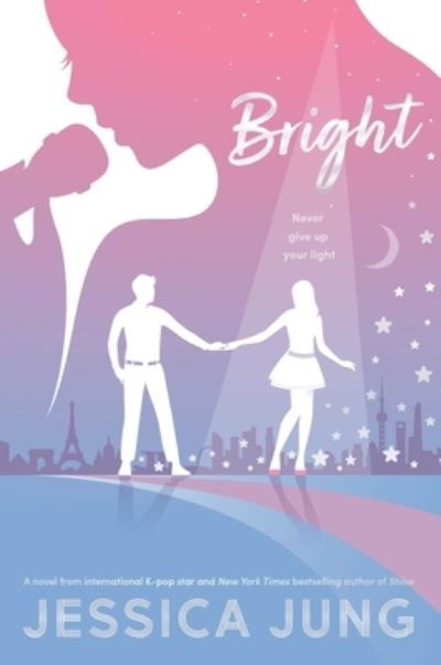 Jessica Jung · Bright - Shine (Gebundenes Buch) (2022)