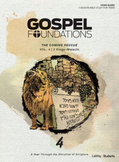 Cover for Lifeway Students · Gospel Foundations for Students: Volume 4 - The Coming Rescue, 4 (Paperback Book) (2018)