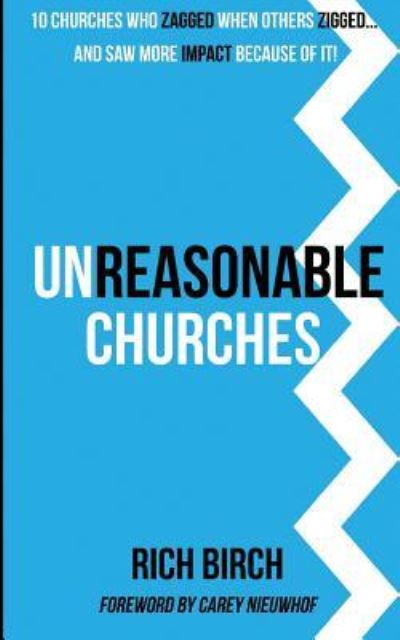 Cover for Rich Birch · Unreasonable Churches (Paperback Book) (2016)