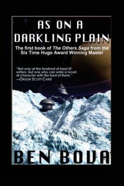 As on a Darkling Plain - Ben Bova - Books - CreateSpace Independent Publishing Platf - 9781539016540 - October 21, 2016