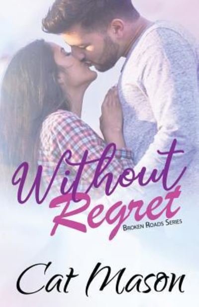 Cover for Cat Mason · Without Regret (Paperback Book) (2016)