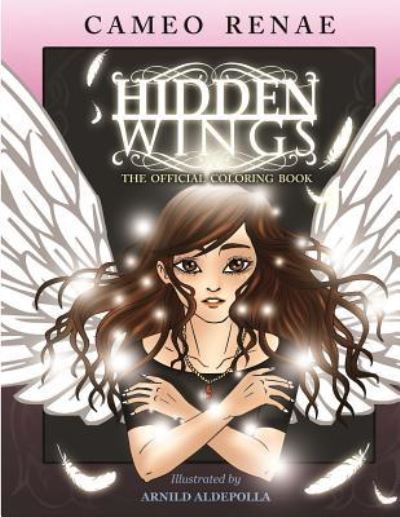 Cover for Cameo Renae · Hidden Wings Series Coloring Book (Pocketbok) (2017)