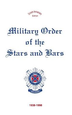 Cover for Turner Publishing · Military Order of the Stars &amp; Bars: 60th Anniversary Edition (Hardcover Book) (1998)