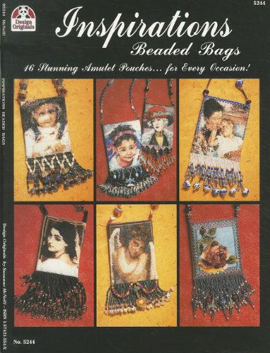 Inspirations Beaded Bags: 16 Stunning Amulet Purses for Every Occasion - Suzanne Mcneill - Książki - Design Originals - 9781574215540 - 2005