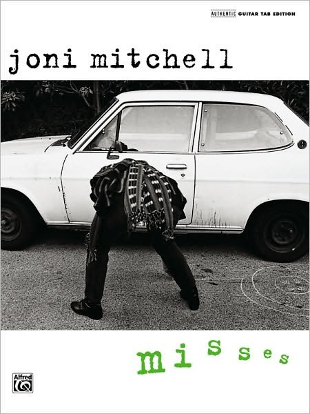 Cover for Joni Mitchell · Joni Mitchell : Misses (Authentic Guitar-tab) (Paperback Bog) (1997)
