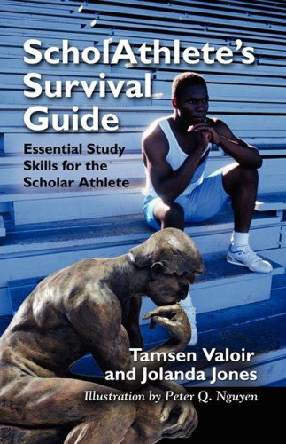 Cover for Jolanda Jones · Scholathlete's Survival Guide: Essential Study Skills for the Scholar Athlete (Paperback Bog) (2008)