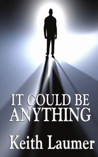 Cover for Keith Laumer · It Could Be Anything (Paperback Book) (2009)