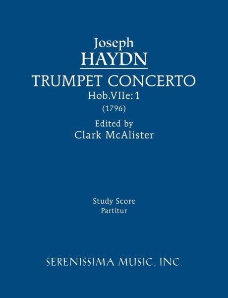 Cover for Joseph Haydn · Trumpet Concerto, Hob.viie.1: Study Score (Taschenbuch) (2015)