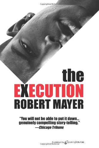 Cover for Robert Mayer · The Execution (Paperback Book) (2011)