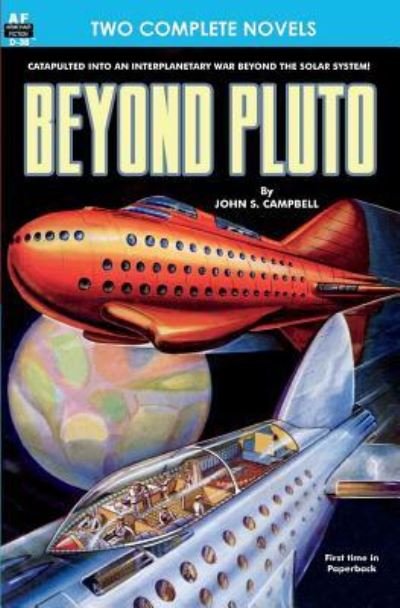 Cover for John S. Campbell · Beyond Pluto &amp; Artery of Fire (Paperback Book) (2011)