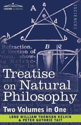 Cover for Peter Guthrie Tait · Treatise on Natural Philosophy (Two Volumes in One) (Paperback Book) (2011)