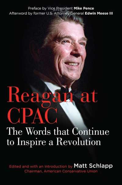 Cover for Ronald Reagan · Reagan at CPAC: The Words that Continue to Inspire a Revolution (Hardcover bog) (2019)