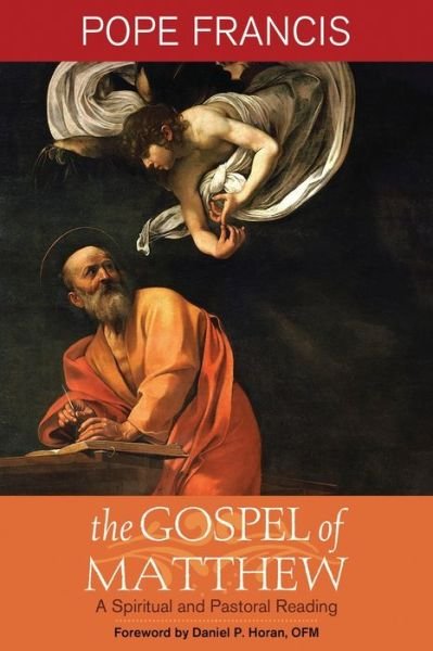 Cover for Pope Francis · Gospel of Matthew (Book) (2020)