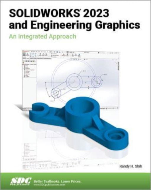 Cover for Randy H. Shih · SOLIDWORKS 2023 and Engineering Graphics: An Integrated Approach (Pocketbok) (2023)