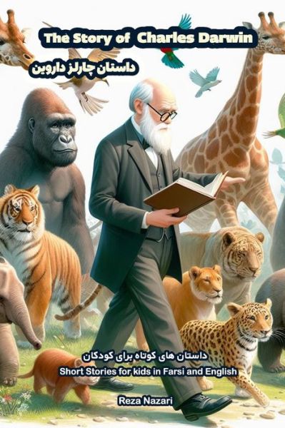 Cover for Reza Nazari · Story of Charles Darwin (Bok) (2024)