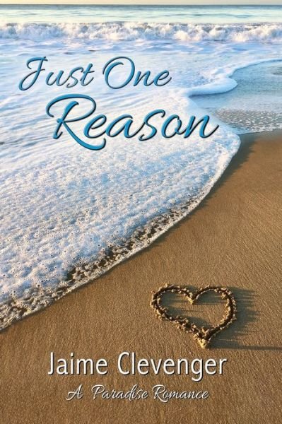 Cover for Jaime Clevenger · Just One Reason (Paperback Book) (2020)