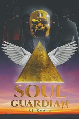 Soul Guardian - Rj Kurtz - Livros - Newman Springs Publishing, Inc. - 9781648015540 - 11 de novembro de 2020