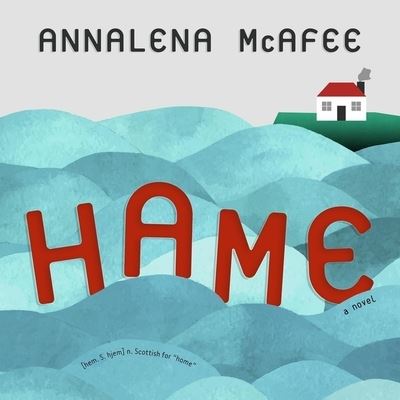 Cover for Annalena McAfee · Hame (CD) (2017)