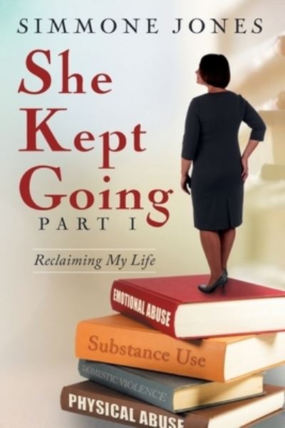 Cover for Simmone Lafette Jones · She Kept Going (Paperback Book) (2019)