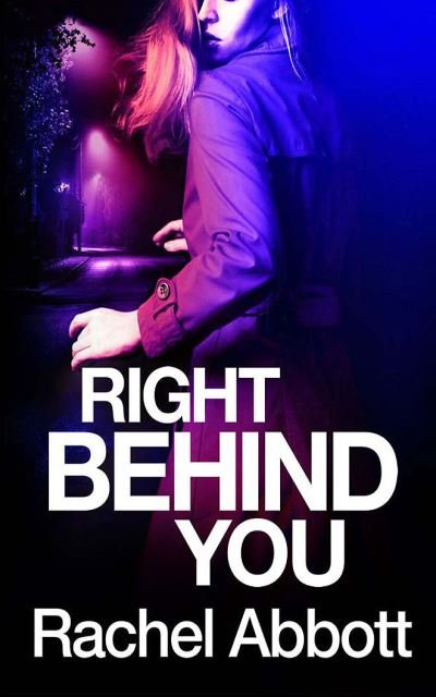 Cover for Rachel Abbott · Right Behind You (CD) (2021)