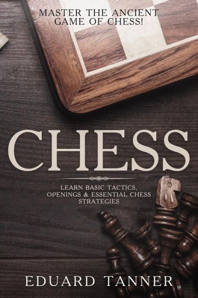 Cover for Eduard Tanner · Chess (Paperback Book) (2018)