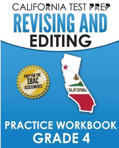 Cover for C Hawas · CALIFORNIA TEST PREP Revising and Editing Practice Workbook Grade 4 (Paperback Book) (2018)