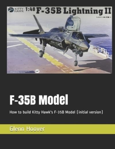 Cover for Glenn Hoover · F-35B Model (Paperback Book) (2018)