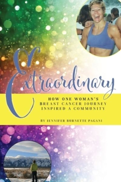 Cover for Jennifer Burnette Pagani · Extraordinary (Paperback Book) (2020)