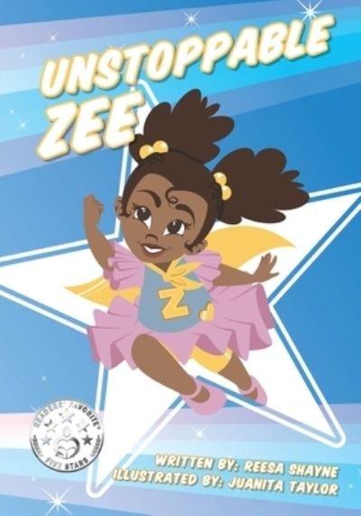 Cover for Reesa Shayne · Unstoppable Zee (Pocketbok) (2021)
