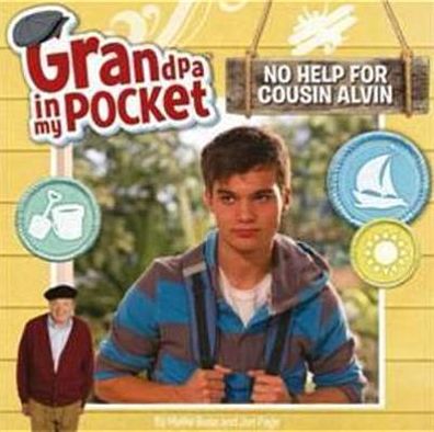 Cover for Grandpa in My Pocket  No Help for Cousin Alvin (Book)