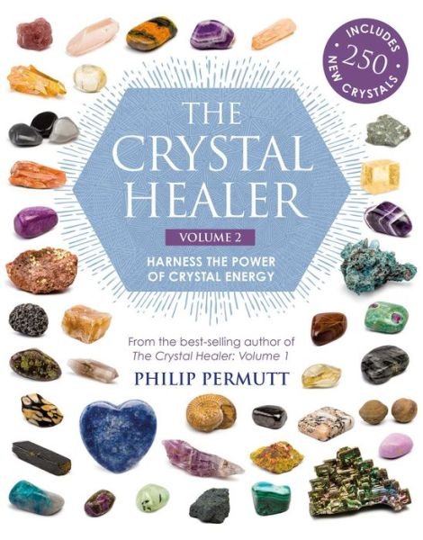Cover for Philip Permutt · The Crystal Healer: Volume 2: Harness the Power of Crystal Energy. Includes 250 New Crystals (Pocketbok) (2018)
