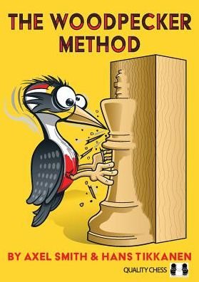 Cover for Axel Smith · The Woodpecker Method (Paperback Bog) (2019)