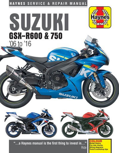 Suzuki GSX-R600 & 750 (06 - 16) - Matthew Coombs - Libros - Haynes Publishing Group - 9781785213540 - 23 de abril de 2017