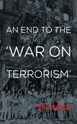Cover for Phil Gurski · An End to the War on Terrorism (Paperback Book) (2018)