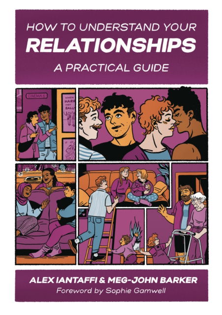 How to Understand Your Relationships: A Practical Guide - Meg-John Barker - Books - Jessica Kingsley Publishers - 9781787756540 - January 21, 2025