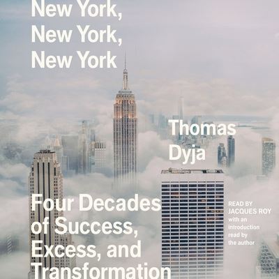 Cover for Thomas Dyja · New York, New York, New York (CD) (2021)