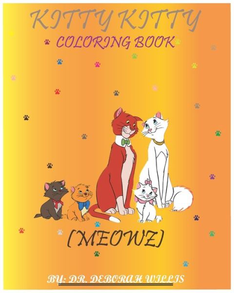 Cover for Deborah Willis · Kitty Kitty Coloring Book (Paperback Book) (2019)