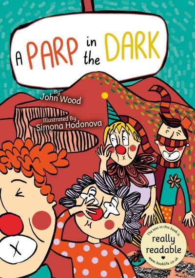 Cover for John Wood · A Parp in the Dark - BookLife Accessible Readers (Paperback Book) (2022)