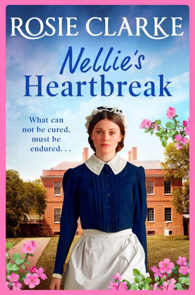 Cover for Rosie Clarke · Nellie's Heartbreak: A compelling saga from the bestselling author the Mulberry Lane and Harpers Emporium series (Paperback Book) [Large type / large print edition] (2021)