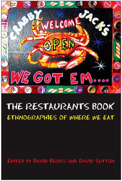Cover for David Beriss · The Restaurants Book: Ethnographies of Where we Eat (Hardcover Book) (2007)