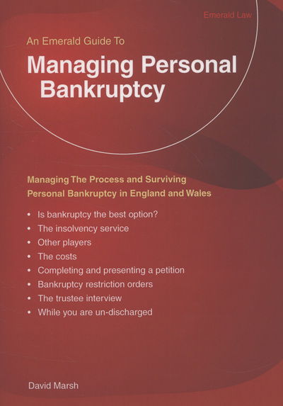 Cover for David Marsh · Managing Personal Bankruptcy: Managing the Process and Surviving Personal Bankruptcy in England and Wales (Taschenbuch) (2012)