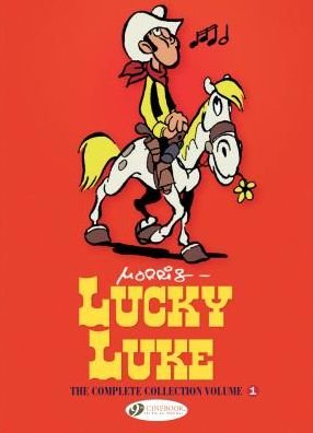Cover for Lord of Manchester Morris · Lucky Luke: The Complete Collection - Lucky Luke (Taschenbuch) (2019)