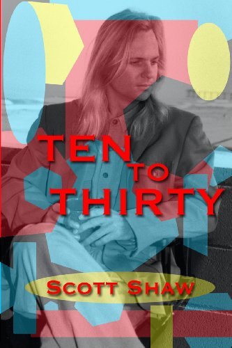 Cover for Scott Shaw · Ten to Thirty (Taschenbuch) (1988)