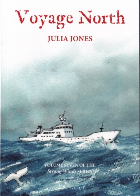 Cover for Julia Jones · Voyage North - Strong Winds series (Pocketbok) (2022)