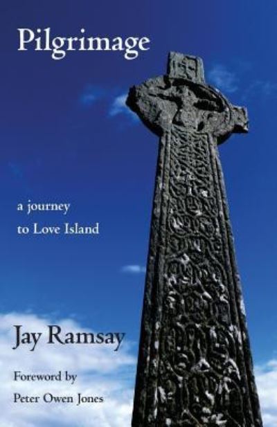 Cover for Jay Ramsay · Pilgrimage 2018 (Pocketbok) (2018)