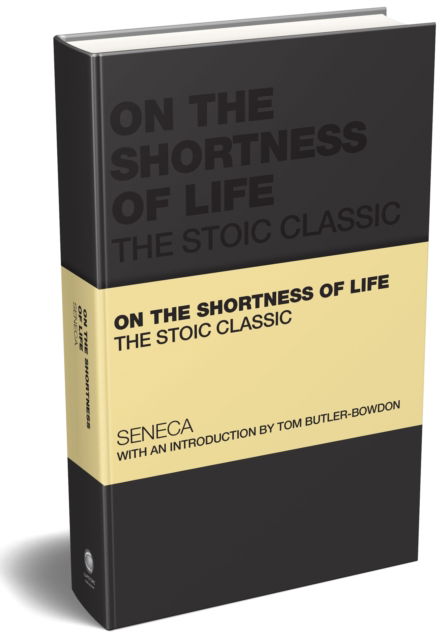 Cover for Lucius Annaeus Seneca · On the Shortness of Life: The Stoic Classic - Capstone Classics (Gebundenes Buch) (2024)