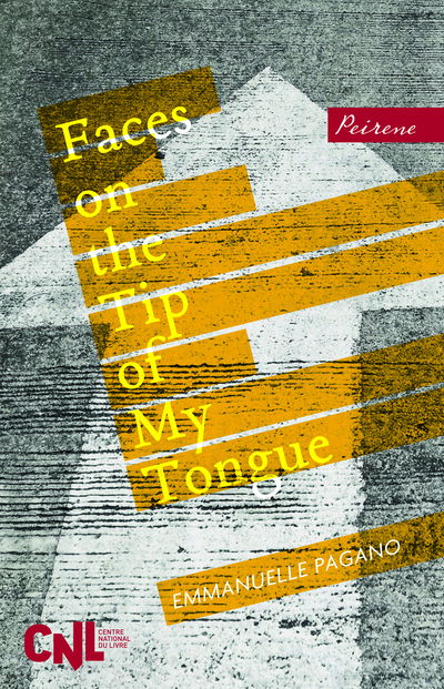 Cover for Emmanuelle Pagano · Faces on the Tip of My Tongue (Paperback Book) (2019)