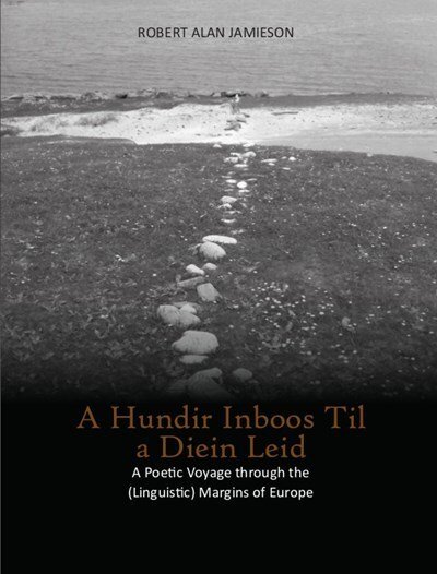 Cover for Robert Alan Jamieson · A Hundir Inboos till a Diein Leid: 100 Welcomes to a Dying Language (Hardcover Book) (2025)